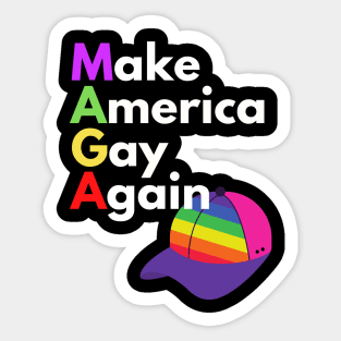 Make America Gay Again (Rainbow Hat) Sticker